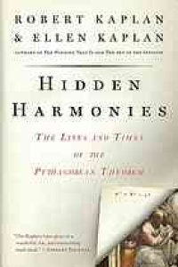 cover of the book Hidden Harmonies: The Lives and Times of the Pythagorean Theorem