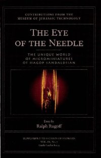 cover of the book The Eye of the Needle: The Unique World of Microminiatures of Hagop Sandaldjian