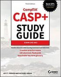 cover of the book Casp+ Comptia Advanced Security Practitioner Study Guide : Exam Cas-003