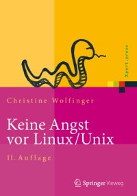 cover of the book Keine Angst vor Linux/Unix : Ein Lehrbuch für Linux- und Unix-Anwender