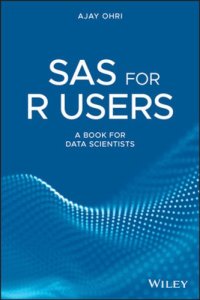 cover of the book SAS for R users : a book for budding data scientists