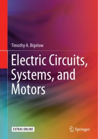 cover of the book Electric Circuits, Systems, And Motors