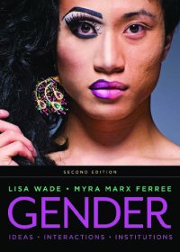 cover of the book Gender: Ideas, Interactions, Institutions (Second Edition)