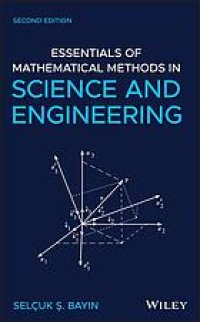 cover of the book Essentials of mathematical methods in science and engineering