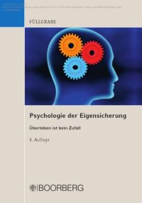 cover of the book Psychologie der Eigensicherung Überleben ist kein Zufall