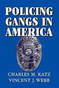 cover of the book Policing gangs in America