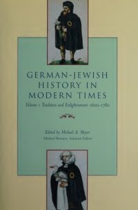 cover of the book German-Jewish History in Modern Times. VOLUME 1. Tradition and Enlightenment 1600-1780