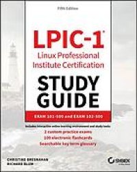 cover of the book LPIC-1 - LINUX PROFESSIONAL INSTITUTE CERTIFICATION : exam 101-500 and exam 102-500