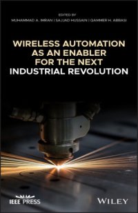 cover of the book Wireless Automation As an Enabler for the Next Industrial Revolution