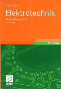 cover of the book Elektrotechnik Ein Grundlagenlehrbuch Studium