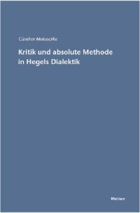 cover of the book Kritik und absolute Methode in Hegels Dialektik