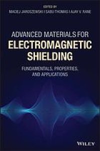 cover of the book Advanced materials for electromagnetic shielding : fundamentals, properties, and applications