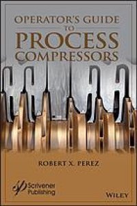 cover of the book Operator's Guide to Process Compressors