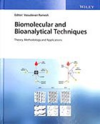 cover of the book Biomolecular and bioanalytical techniques : theory, methodology and applications