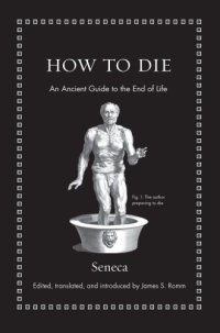 cover of the book How to die : an ancient guide to the end of life