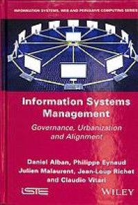 cover of the book Information systems management : governance, urbanization and alignment