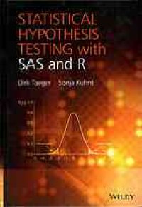 cover of the book Statistical hypothesis testing with SAS and R