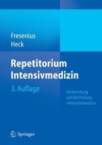 cover of the book Repetitorium Intensivmedizin Vorbereitung auf die Prüfung k"ntensivmedizinj"