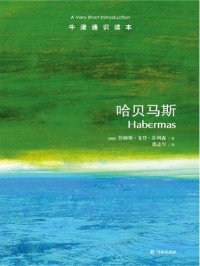 cover of the book 哈贝马斯=Habermas: A Very Short Introduction