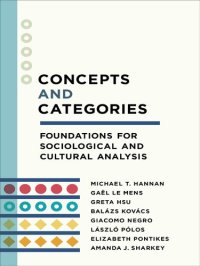 cover of the book Concepts and Categories: Foundations for Sociological and Cultural Analysis