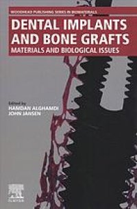 cover of the book Dental implants and bone grafts : materials and biological issues