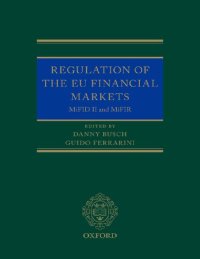 cover of the book Regulation of the EU Financial Markets: MiFID II and MiFIR (Oxford EU Financial Regulation)