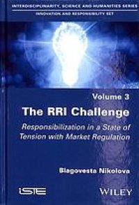 cover of the book The RRI challenge : responsibility in tension with market regulation