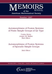 cover of the book Automorphisms of Fusion Systems of Finite Simple Groups of Lie Type