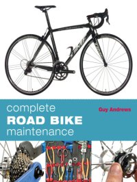 cover of the book Complete road bike maintenance