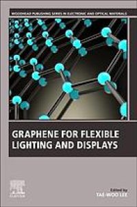 cover of the book Graphene for flexible lighting and displays