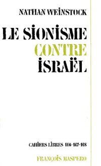 cover of the book Le Sionisme contre Israël