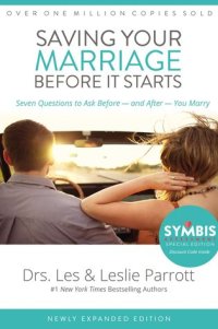 cover of the book Saving Your Marriage Before It Starts: Seven Questions to Ask Before and After You Marry