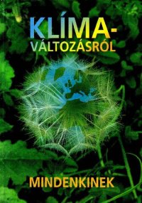 cover of the book Klímaváltozásról ​mindenkinek