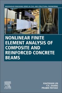 cover of the book Nonlinear Finite Element Analysis of Composite and Reinforced Concrete Beams