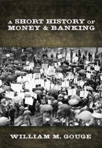 cover of the book A Short History of Paper Money and Banking