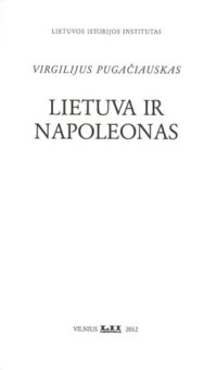 cover of the book Lietuva ir Napoleonas