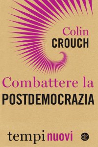 cover of the book Combattere la postdemocrazia