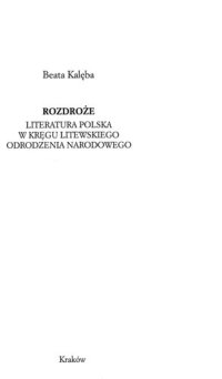 cover of the book Rozdroże: literatura polska w kręgu litewskiego odrodzenia narodowego