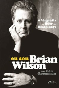 cover of the book Eu sou Brian Wilson