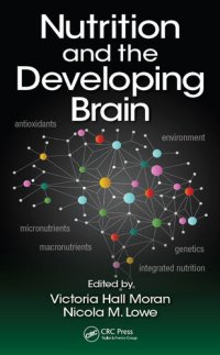 cover of the book Nutrition and the Developing Brain