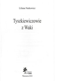 cover of the book Tyszkiewiczowie z Waki