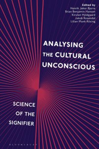 cover of the book Analysing the Cultural Unconscious: Science of the Signifier