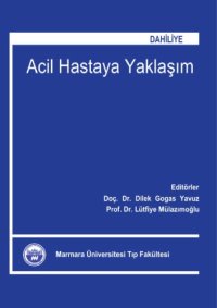 cover of the book Acil Hastaya Yaklaşım(Dahiliye)