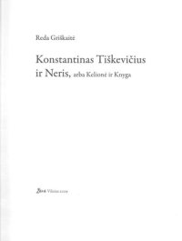 cover of the book Konstantinas Tiškevičius ir Neris; arba Kelionė ir Knyga