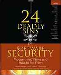 cover of the book 24 deadly sins of software security : programming flaws and how to fix them