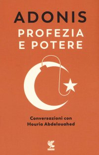 cover of the book Profezia e potere. Conversazioni con Houria Abdelouahed