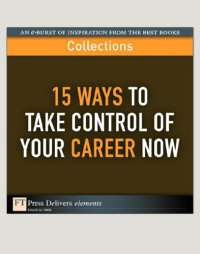 cover of the book 15 ways to take control of your career now : Description based on resource description page (viewed Sept. 23, 2010). - "An e-burst of inspiration from the best books collections"--Cover