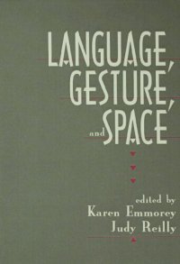 cover of the book Language, Gesture, and Space: 4th International Conference on Theoretical Issues in Sign Language Research : Papers