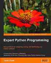 cover of the book Expert Python programming learn best practices to designing, coding, and distributing your Python software