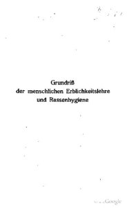 cover of the book Grundriss der menschlichen Erblichkeitslehre und Rassenhygiene - Band 1